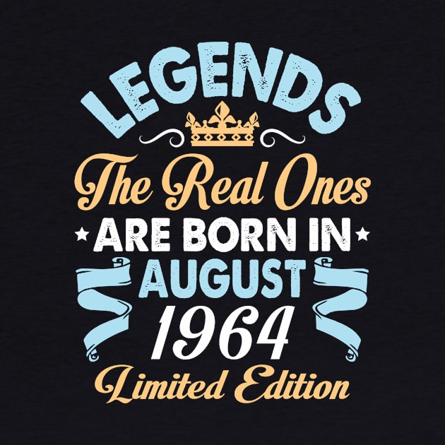 Legends The Real Ones Are Born In August 1954 Happy Birthday 66 Years Old Limited Edition by bakhanh123